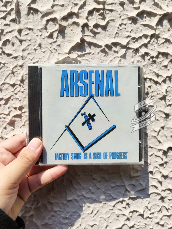 Arsenal - Factory Smog Is A Sign Of Progress