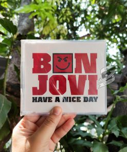 Bon Jovi-Have A Nice Day