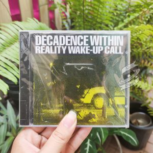 Decadence Within - Reality Wake-Up Call