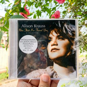 Alison Krauss - Now That I've Found You A Collection