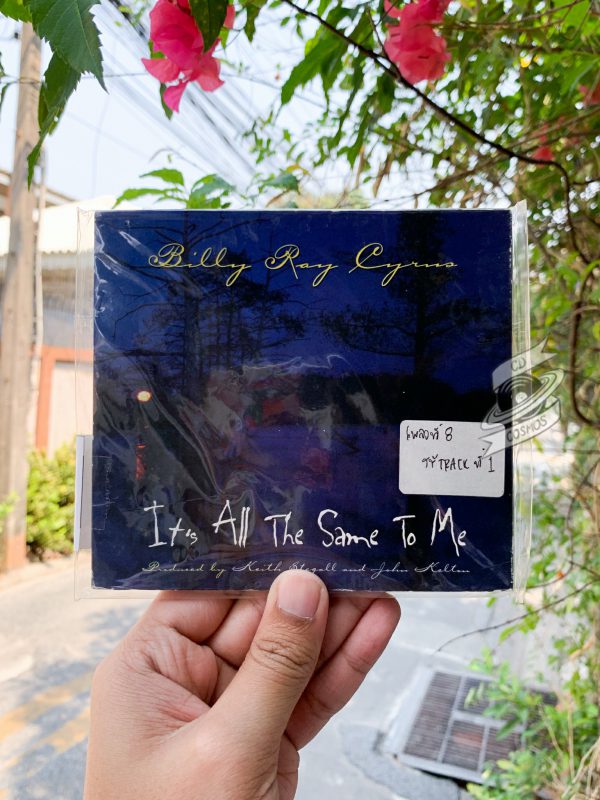 Billy Ray Cyrus - It’s All The Same To Me