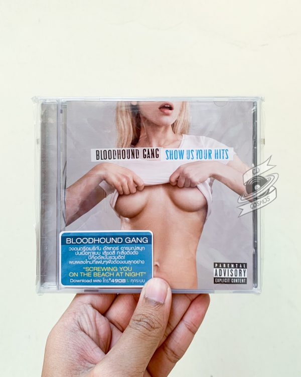 Bloodhound Gang - Show Us Your Hits