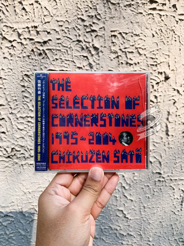 Chikuzen Sato - The Selection Of Cornerstones 1995-2004