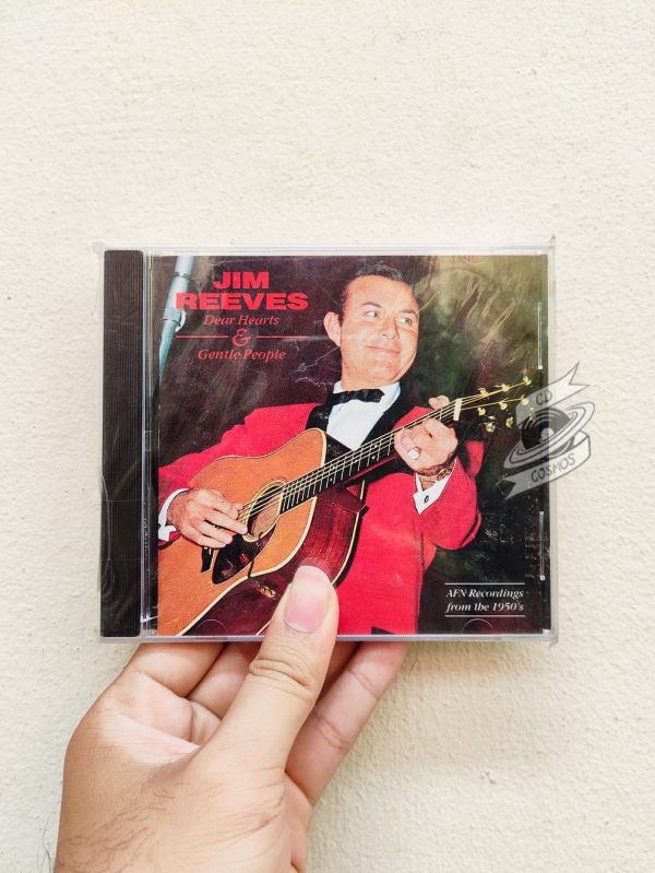 Jim Reeves - Dear Hearts And Gentle People (AFN Recordings From The 1950’s)