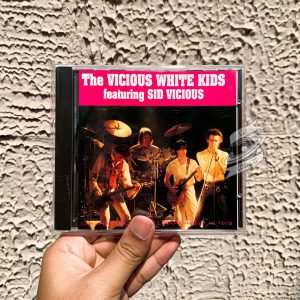 The Vicious White Kids - The Vicious White Kids Featuring Sid Vicious