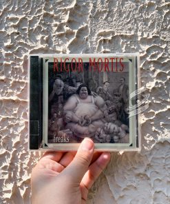 Rigor Mortis - Freaks