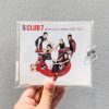 S Club 7 - Never Had A Dream Come True