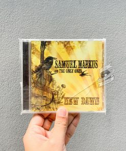 Samuel Markus And The Only Ones - New Dawn
