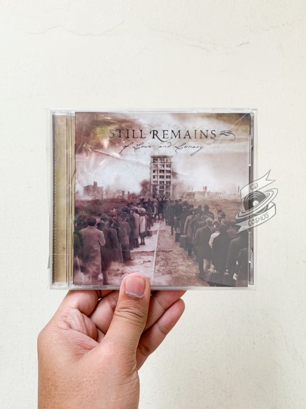 Still Remains - Of Love And Lunacy