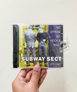 ‎Subway Sect - "We Oppose All Rock & Roll" 1976 - 1980
