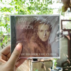 Max Bacon - The Higher You Climb