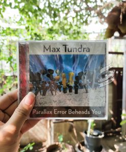 Max Tundra - Parallax Error Beheads You
