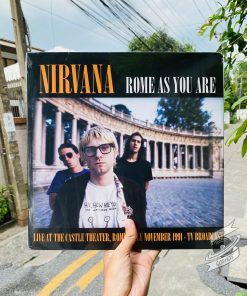 Nirvana ‎– Rome As You Are (Live At The Castle Theatre, Rome, Italy, November 1991 TV Broadcast) Vinyl