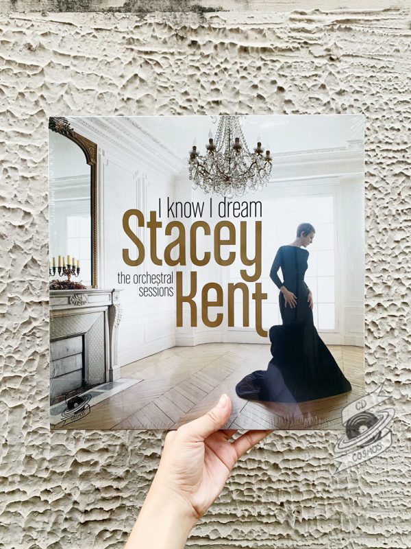 Stacey Kent ‎– I Know I Dream Vinyl