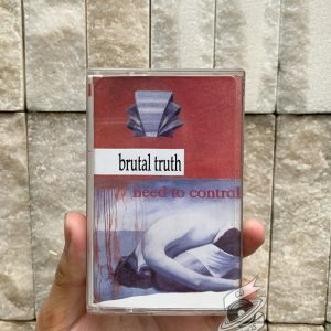 Brutal Truth - Need To Control