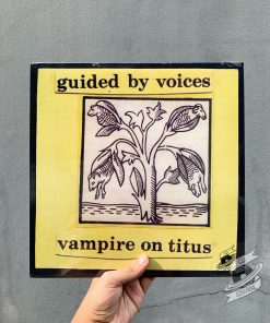 Guided By Voices ‎– Vampire On Titus Vinyl