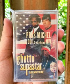 Pras Michel Featuring ODB & Introducing Mȳa - Ghetto Supastar (That Is What You Are)