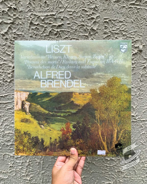 Liszt , Alfred Brendel – Variations on "Weinen, Klagen, Sorgen, Zagen" / "Pensées Des Morts" / Fantasy And Fugue on B-A-C-H / "Bénédiction De Dieu Dans La Solitude" Vinyl
