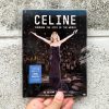 Celine – Through The Eyes Of The World: Go Beyond The Music