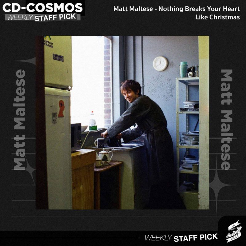 Matt Maltese – Nothing Breaks Your Heart Like Christmas