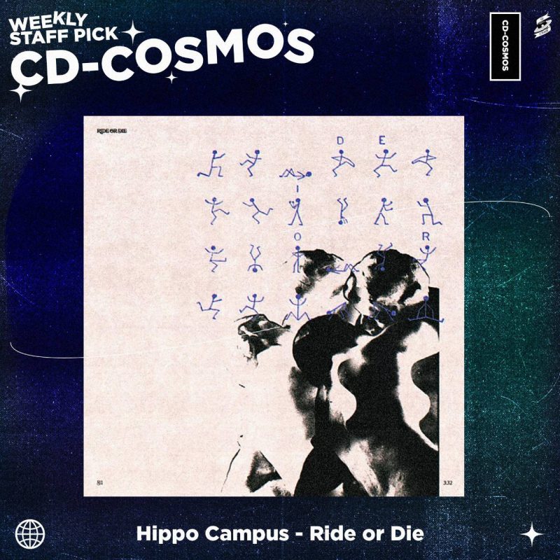 Hippo Campus - Ride or Die