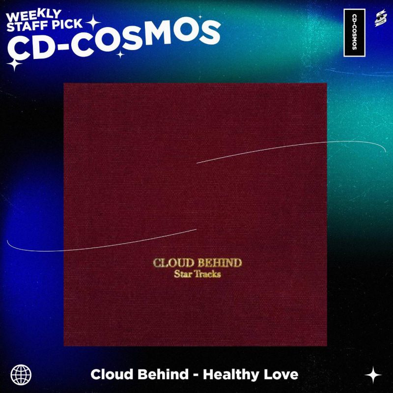 Cloud Behind - Healthy Love