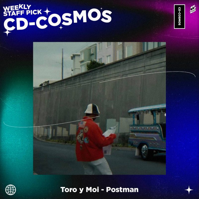 Toro y Moi - Postman