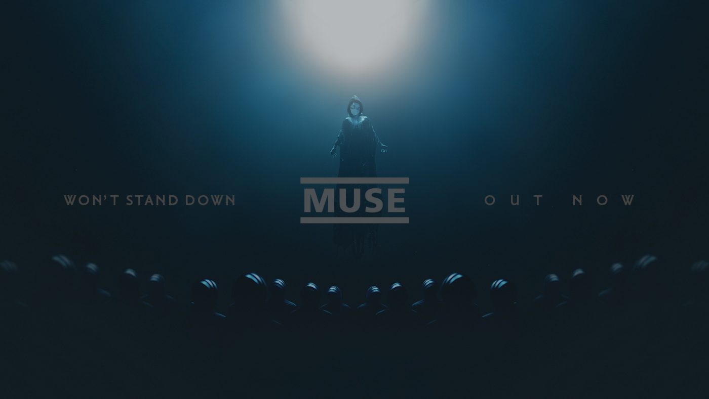 Muse - Won't Stand Down