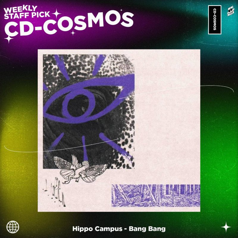 Hippo Campus - Bang Bang