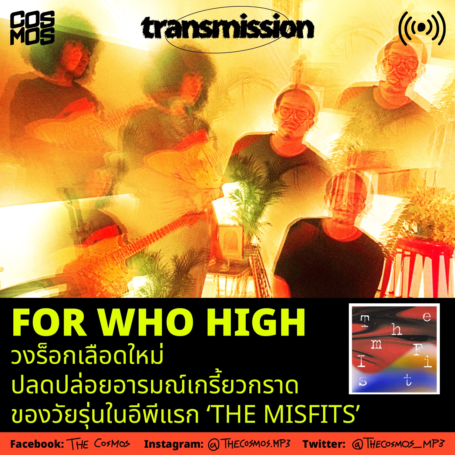 The COSMOS For Who High The Misfits