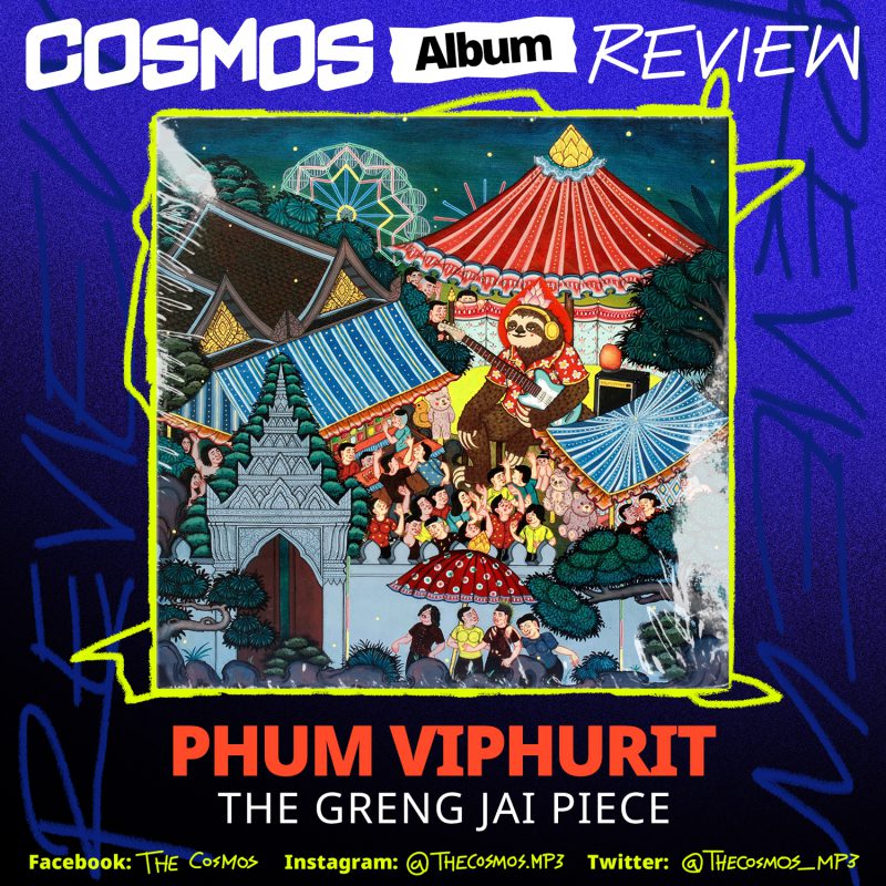 Phum Viphurit The Greng Jai Piece album review
