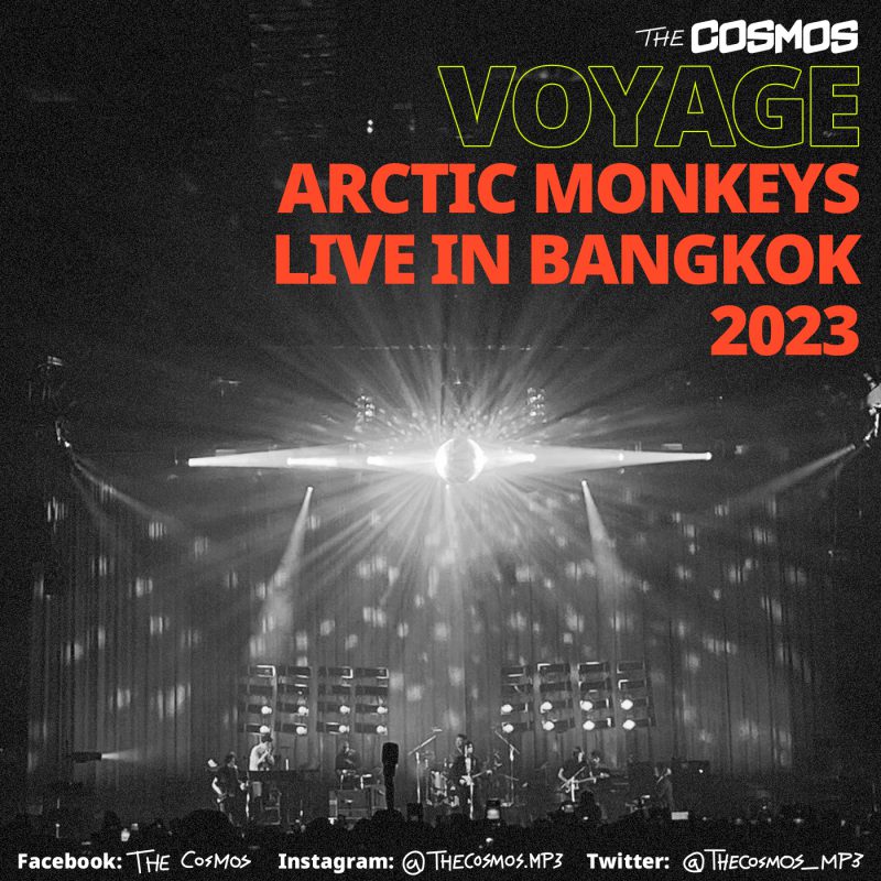 Arctic Monkeys Live in Bangkok 2023 รีวิวคอนเสิร์ตของวงดนตรีที่ทุกคนรอคอยที่สุดแบบจริงจัง