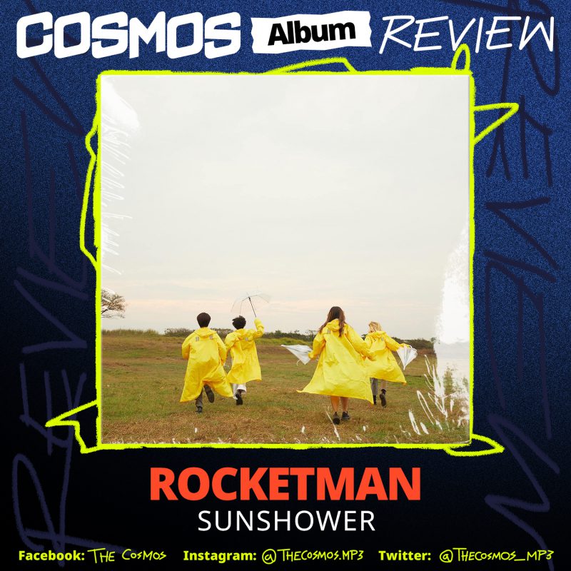 ‘Sunshower’ อัลบั้มแรกของ Rocketman ที่พาทุกคนฝ่าทุกสภาพอากาศแปรปรวนในชีวิตไปกับดนตรี r&b
