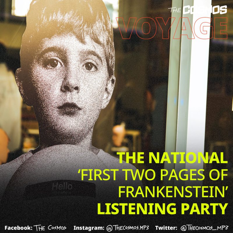 The National First Two Pages of Frankenstein Listening Party