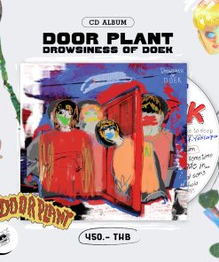DOOR PLANT - 'DROWSINESS OF DOEK'