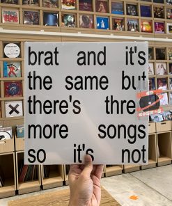 Charli XCX – Brat And It's The Same But There's Three More Songs So It's Not