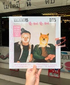 Vacations - Days/Vibes