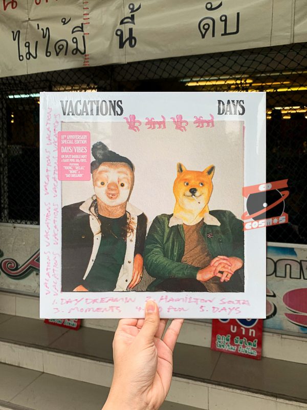 Vacations - Days/Vibes