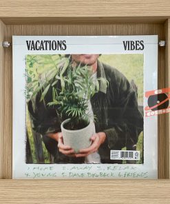 Vacations - Days/Vibes