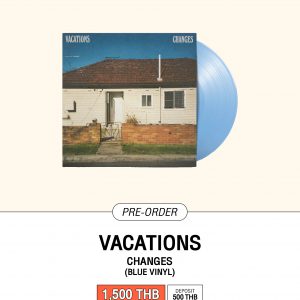 [Pre-Order] Vacations - Changes